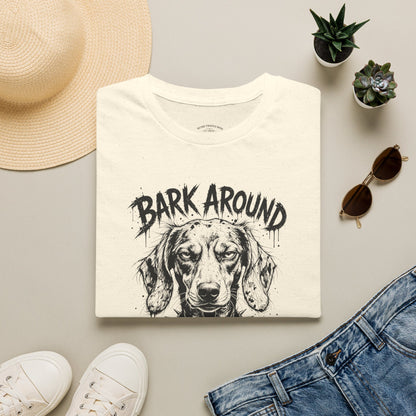 Bark Around and Find Out Dog T-Shirt