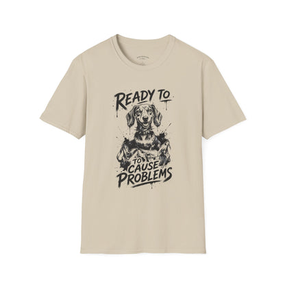 Ready To Cause Problems Dog T-Shirt — Funny Dachshund Graphic Tee