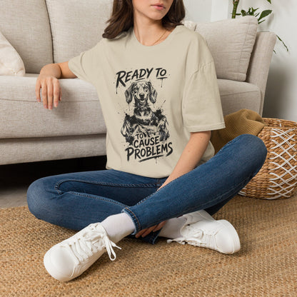 Ready To Cause Problems Dog T-Shirt — Funny Dachshund Graphic Tee