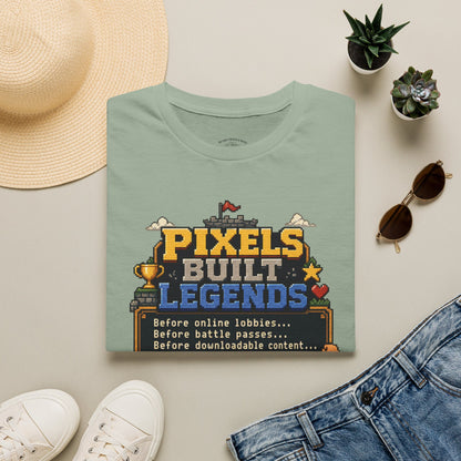 Pixels Built Legends T‑Shirt — Retro Gaming Nostalgia Tee