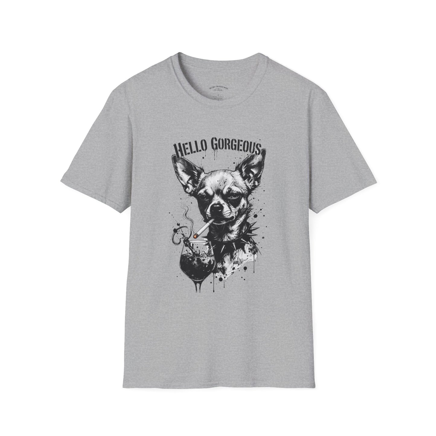 Chihuahua 'Hello Gorgeous' Tee - Cute Dog Graphic T-Shirt