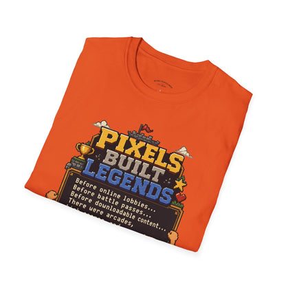 Pixels Built Legends T‑Shirt — Retro Gaming Nostalgia Tee