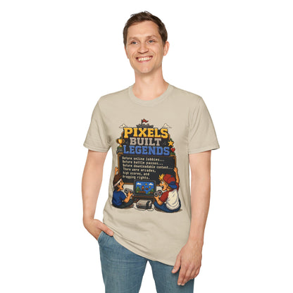 Pixels Built Legends T‑Shirt — Retro Gaming Nostalgia Tee