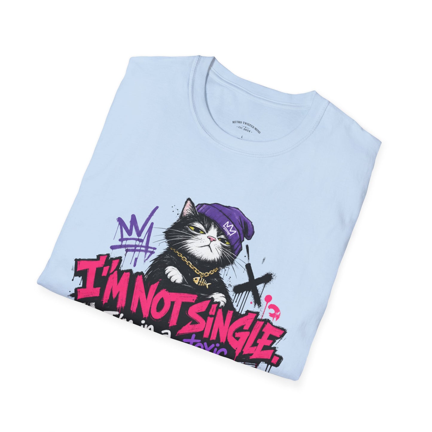 T‑Shirt — “I’m Not Single: I’m in a Toxic Relationship with a Cat” Graphic Tee