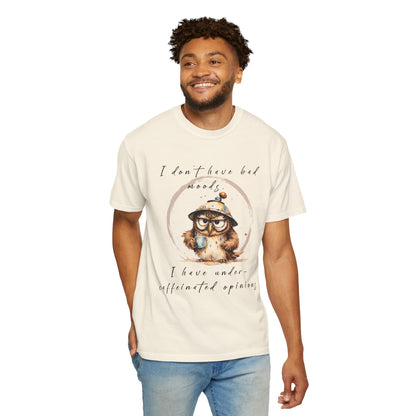 Caffeinated Owl Graphic T-Shirt — “I Don’t Have Bad Moods, I Have Under-Caffeinated Opinions”