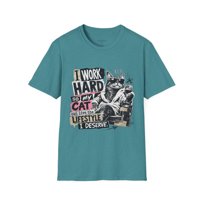 Cat Graphic T-Shirt — "I Work Hard So My Cat Can Live the Lifestyle I Deserve"