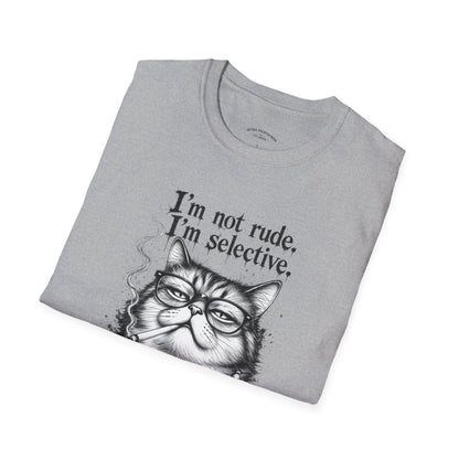Cat Graphic T‑Shirt — "I'm Not Rude, I'm Selective" Funny Cat Tee