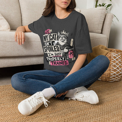 Cat T-Shirt — “My Cat Isn’t Spoiled, I’m Just Properly Trained” Graphic Tee