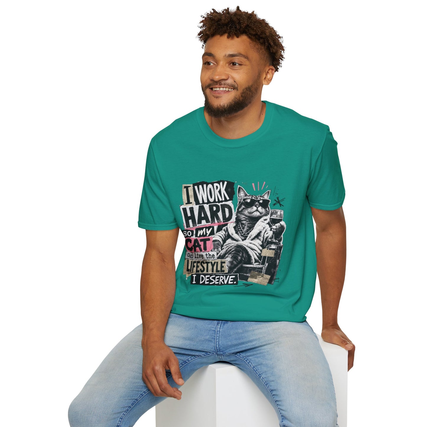 Cat Graphic T-Shirt — "I Work Hard So My Cat Can Live the Lifestyle I Deserve"