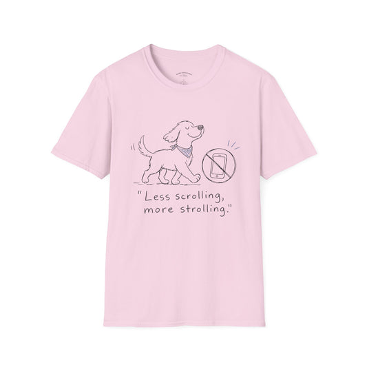 Less Scrolling, More Strolling Dog T-Shirt