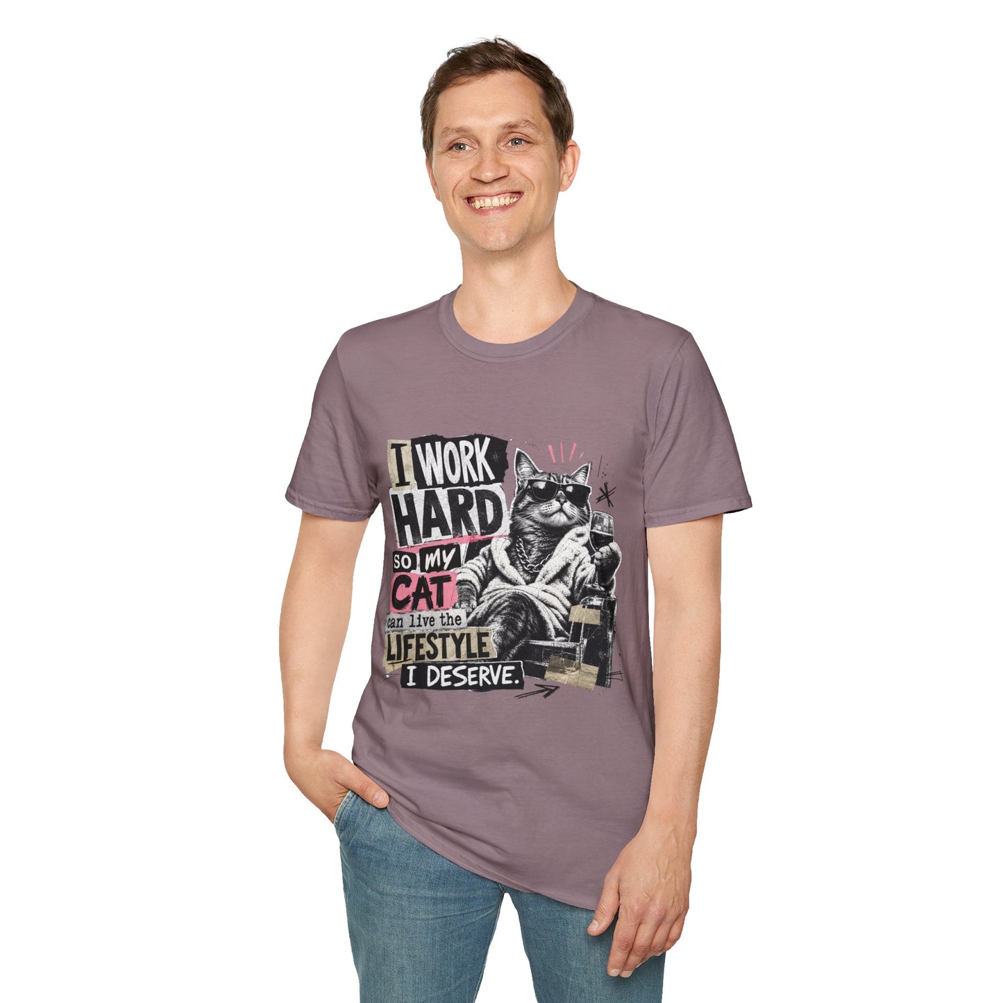 Cat Graphic T-Shirt — "I Work Hard So My Cat Can Live the Lifestyle I Deserve"