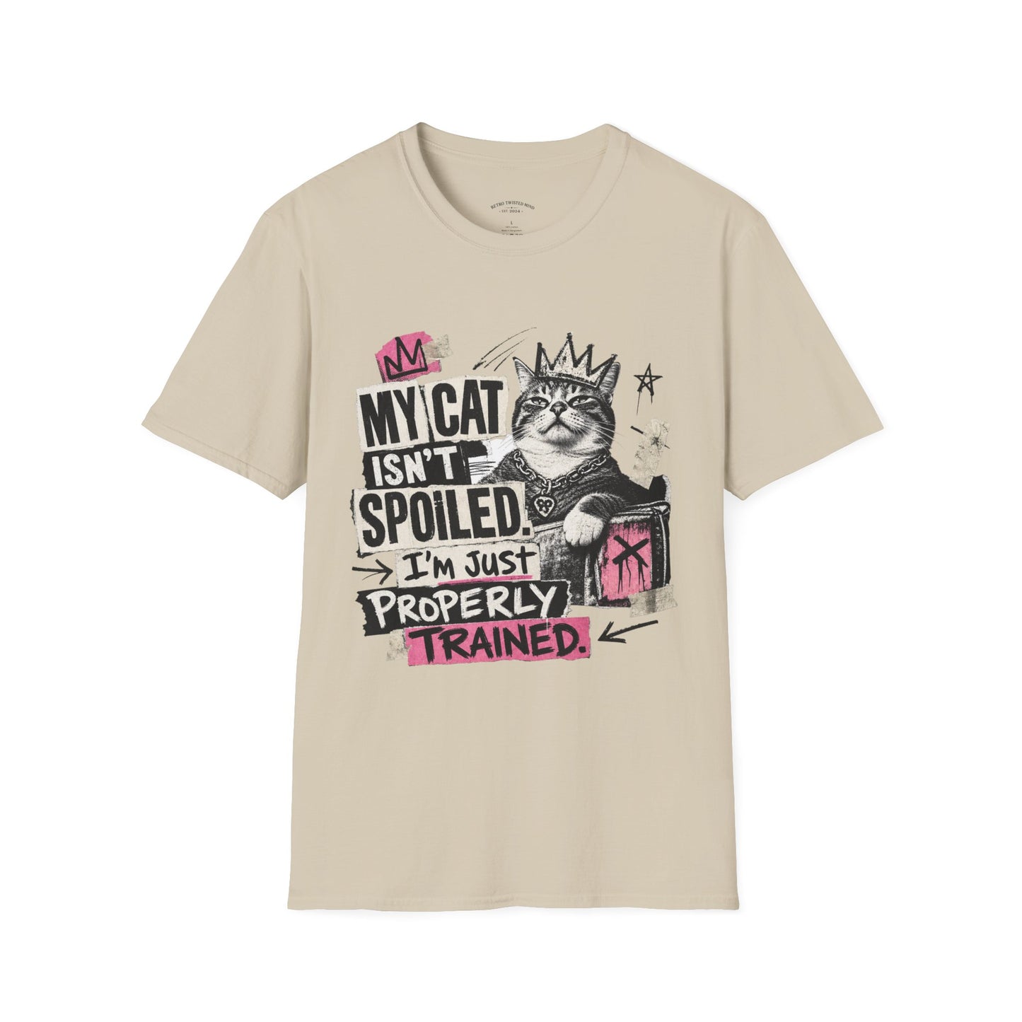 Cat T-Shirt — “My Cat Isn’t Spoiled, I’m Just Properly Trained” Graphic Tee