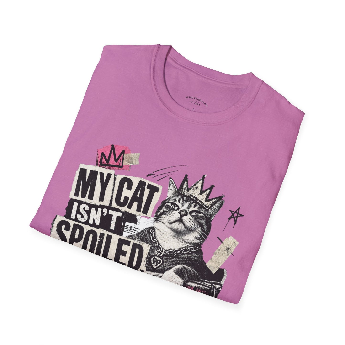 Cat T-Shirt — “My Cat Isn’t Spoiled, I’m Just Properly Trained” Graphic Tee
