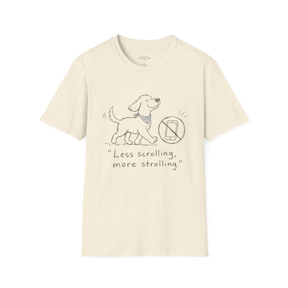 Less Scrolling, More Strolling Dog T-Shirt