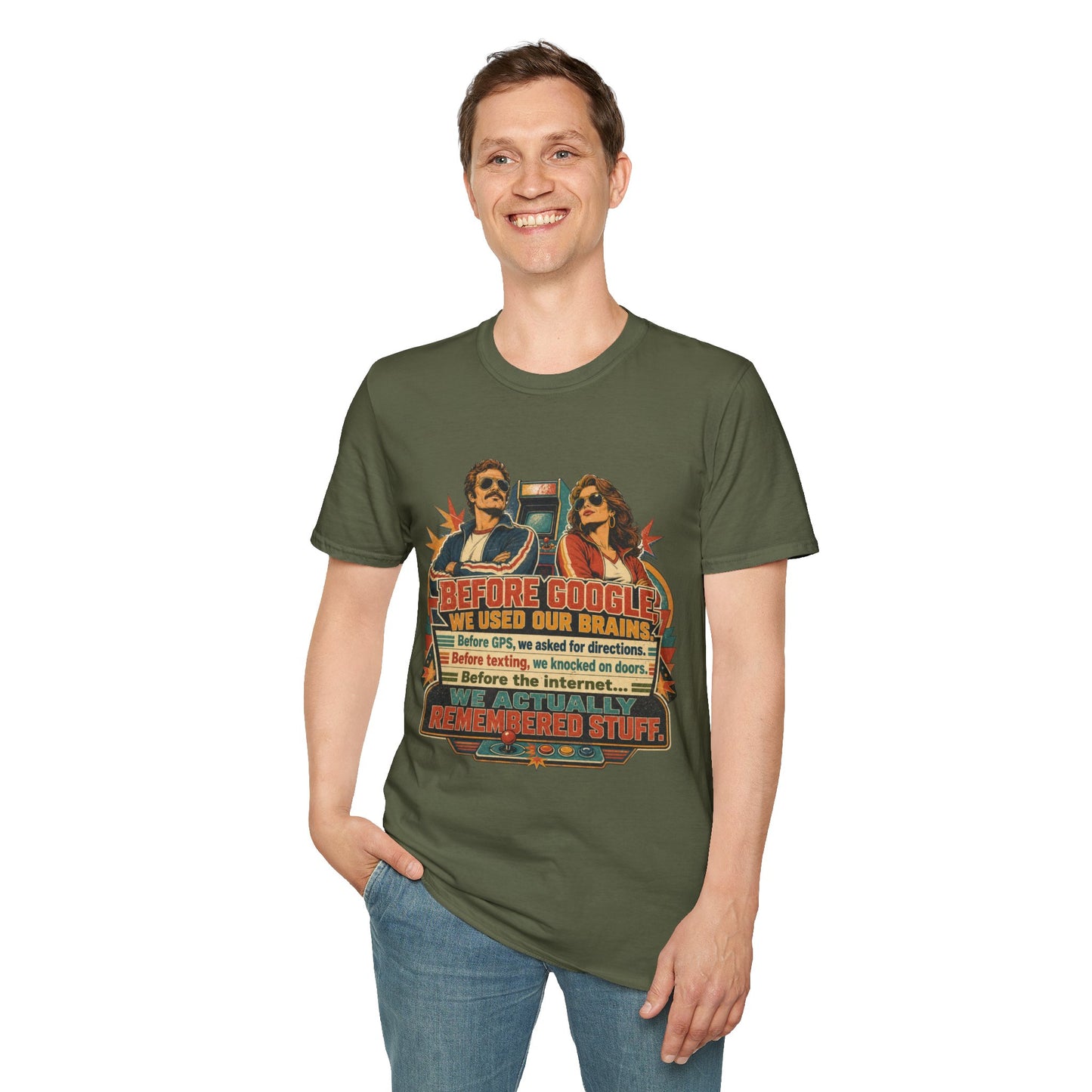 Before Google T-Shirt — Retro Vintage "We Used Our Brains" Graphic Tee
