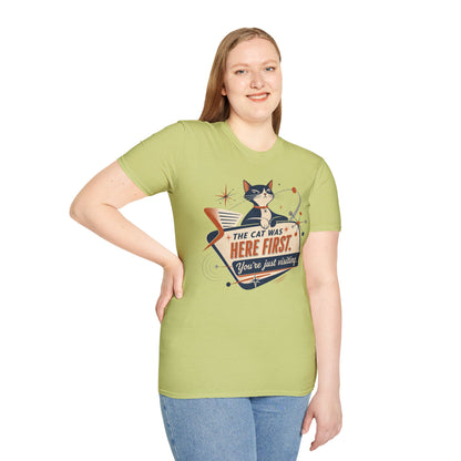 Cat Was Here First T-Shirt — Retro Mid-Century Kitty "You’re Just Visiting" Tee