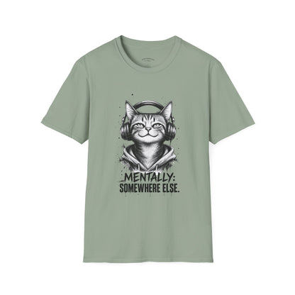 T-Shirt — Cat with Headphones "Mentally: Somewhere Else" – Cute Relaxed Graphic Tee for Cat Lovers