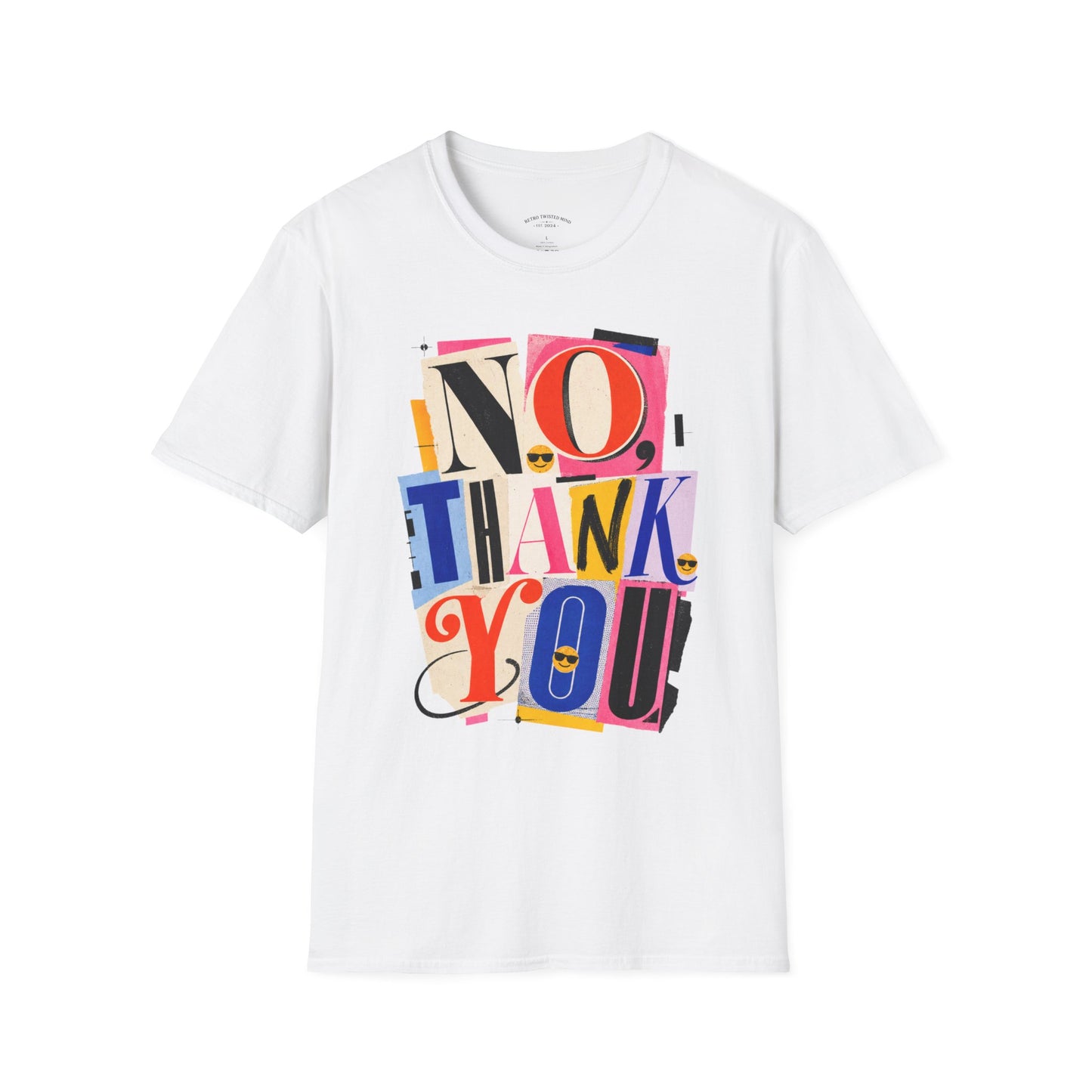 No, Thank You Graphic Tee — Colorful Bold Lettering T‑Shirt