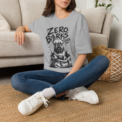 Zero Barks Given Bulldog T-Shirt — Funny Dog Lover Tee