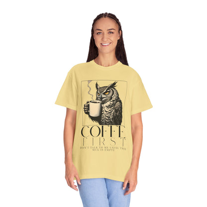 Coffee First Owl T-Shirt — Coffee Lover Graphic Tee