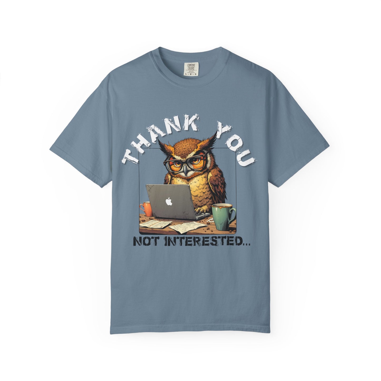 Owl 'Thank You, Not Interested' Graphic T-Shirt