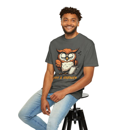 Sleepy Owl Coffee T-Shirt — "Gimme a Minute" Cute Morning Tee