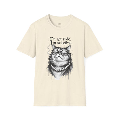 Cat Graphic T‑Shirt — "I'm Not Rude, I'm Selective" Funny Cat Tee