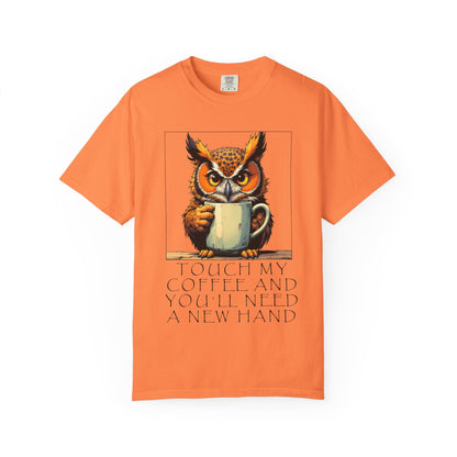 Coffee Owl T‑Shirt - "Touch My Coffee and You'll Need a New Hand" Graphic Tee
