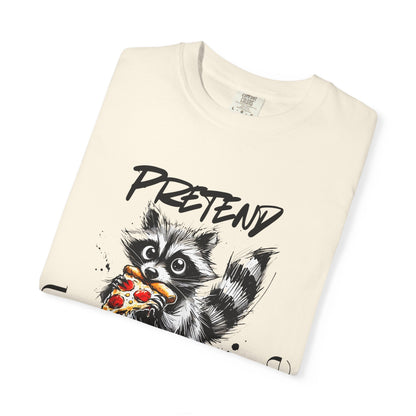 Raccoon Pizza 'Pretend You Don't See Me' Graphic T-Shirt