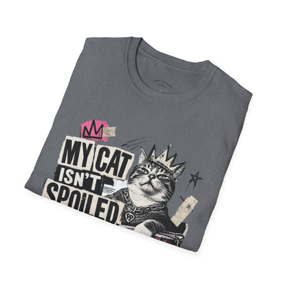 Cat T-Shirt — “My Cat Isn’t Spoiled, I’m Just Properly Trained” Graphic Tee