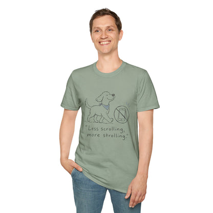 Less Scrolling, More Strolling Dog T-Shirt