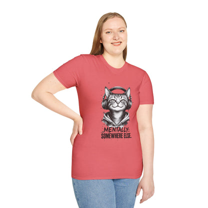 T-Shirt — Cat with Headphones "Mentally: Somewhere Else" – Cute Relaxed Graphic Tee for Cat Lovers