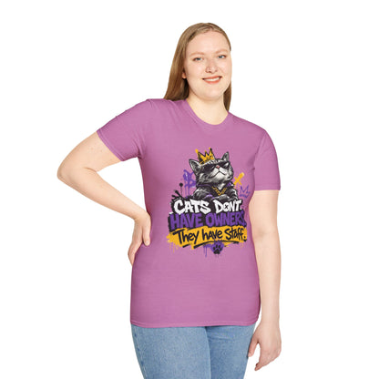 Cat Graphic Tee — "Cats Don't Have Owners They Have Staff"