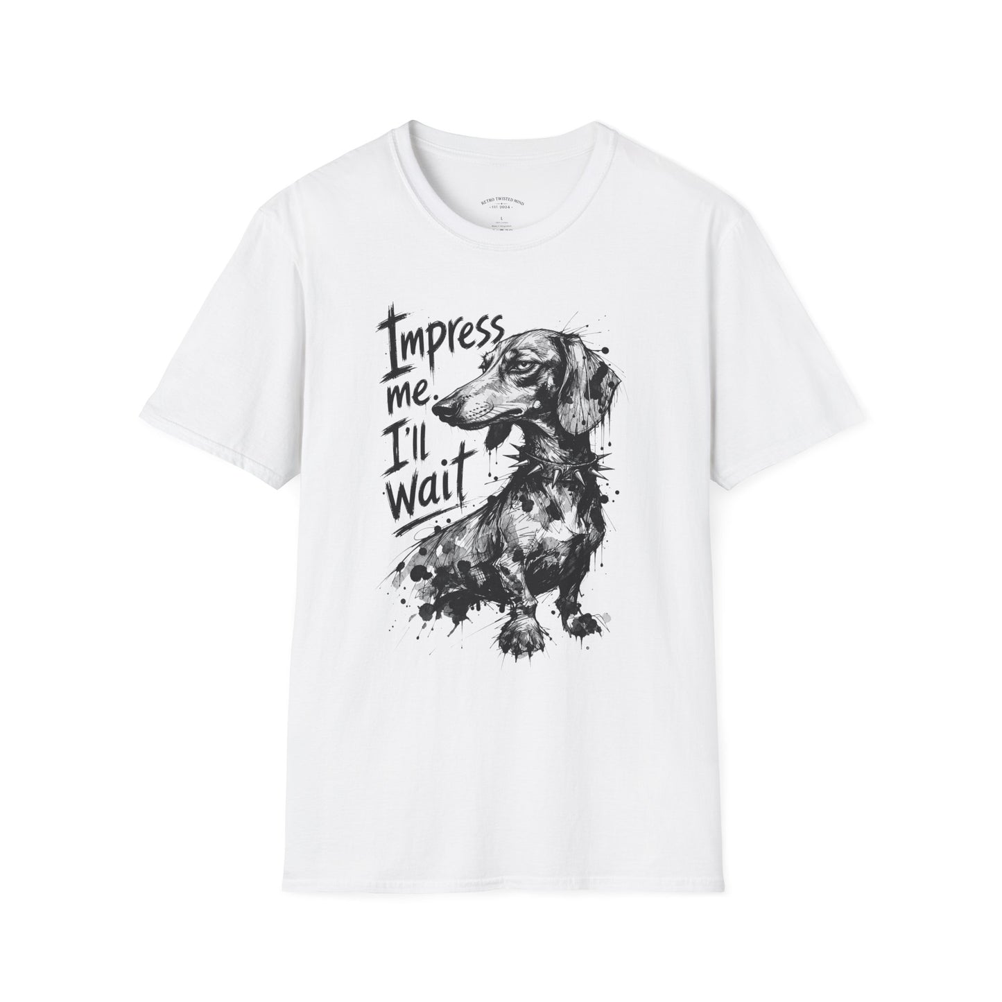 Dachshund Graphic Tee — "Impress Me. I'll Wait" Dog Lover T-Shirt
