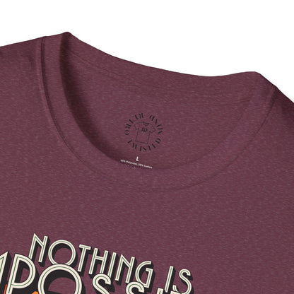 Unisex Softstyle T-Shirt - 'Nothing is Impossible, Possible Just Cost More' Graphic Tee.twisted