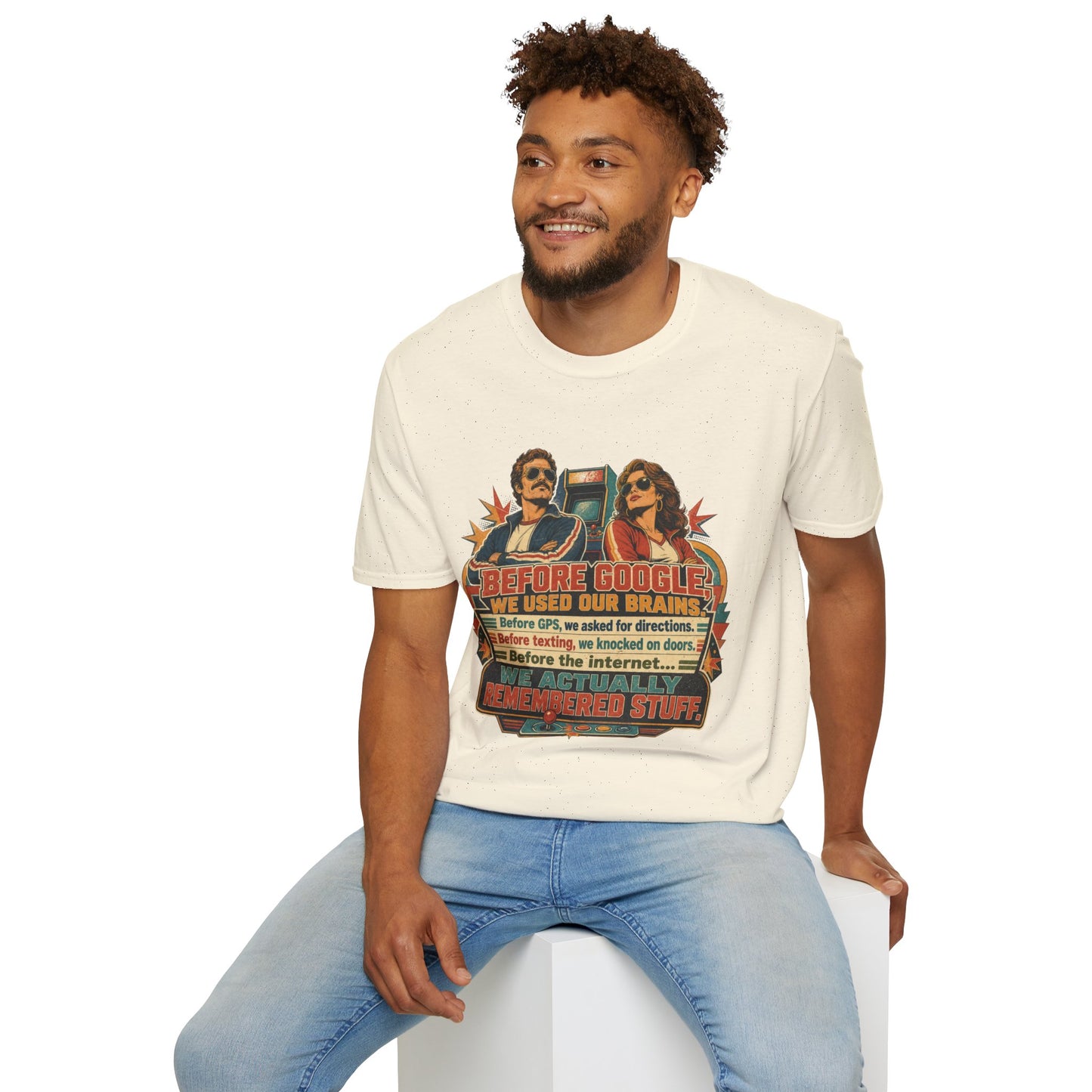 Before Google T-Shirt — Retro Vintage "We Used Our Brains" Graphic Tee