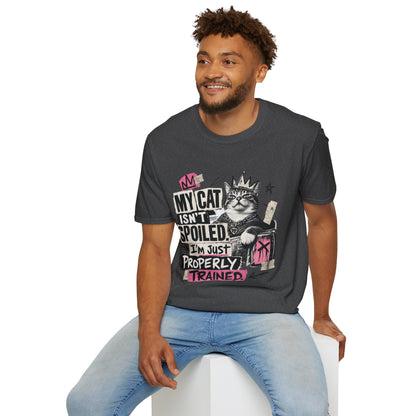 Cat T-Shirt — “My Cat Isn’t Spoiled, I’m Just Properly Trained” Graphic Tee