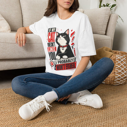 If My Cat Doesn’t Like You T-Shirt — Funny Cat Lover Tee