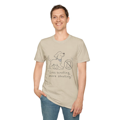 Less Scrolling, More Strolling Dog T-Shirt