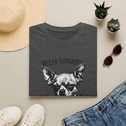 Chihuahua 'Hello Gorgeous' Tee - Cute Dog Graphic T-Shirt