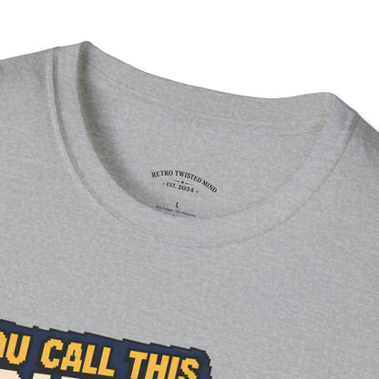 T-Shirt — "You Call This Graphics?" Retro Gamer Vintage Video Game Tee