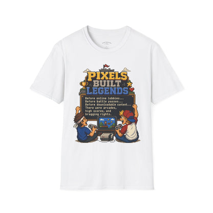 Pixels Built Legends T‑Shirt — Retro Gaming Nostalgia Tee