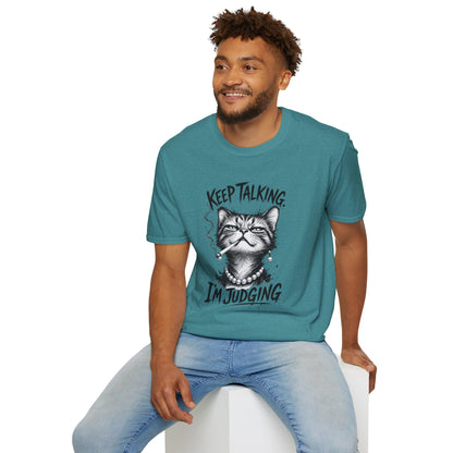 Keep Talking, I'm Judging Cat T-Shirt
