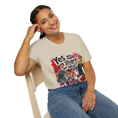T-Shirt — "Yes We Share, So What?" Retro Collage Graphic Tee