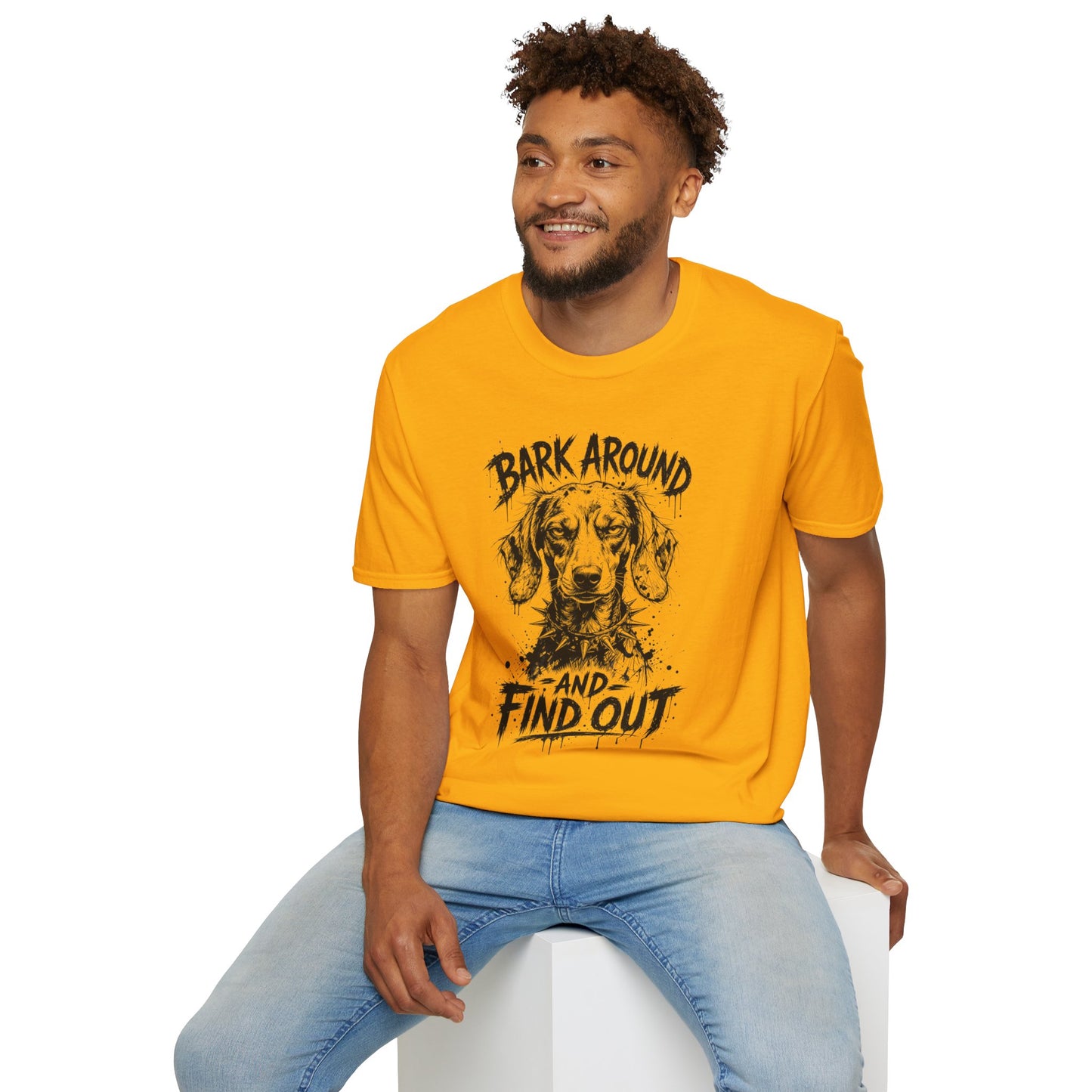 Bark Around and Find Out Dog T-Shirt