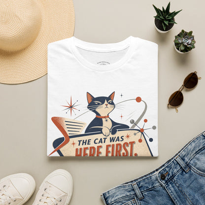 Cat Was Here First T-Shirt — Retro Mid-Century Kitty "You’re Just Visiting" Tee