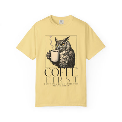 Coffee First Owl T-Shirt — Coffee Lover Graphic Tee