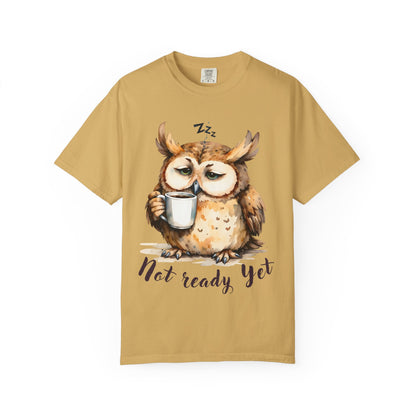 Not Ready Yet Owl T-Shirt — Cute Sleepy Owl Coffee Tee