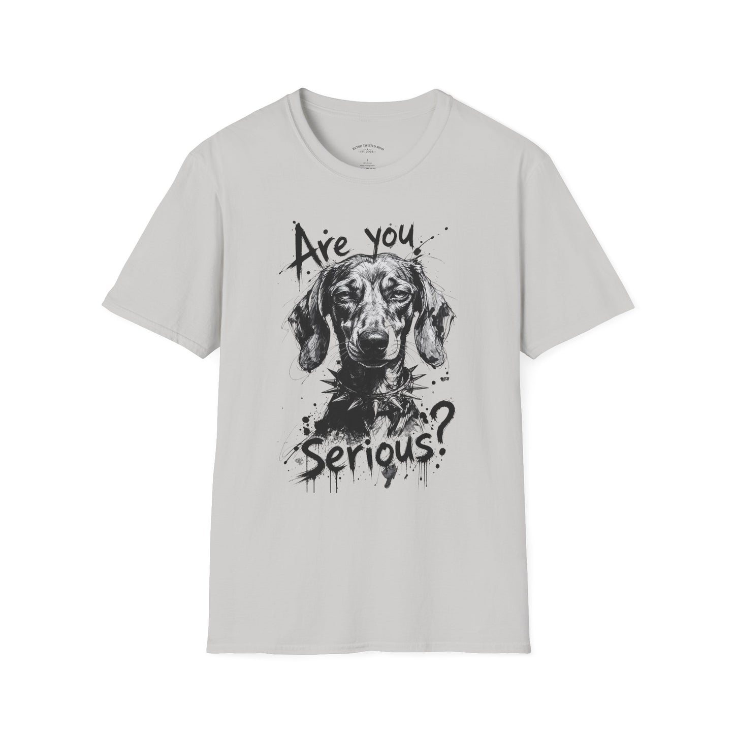 Are You Serious? Dachshund Graphic T-Shirt