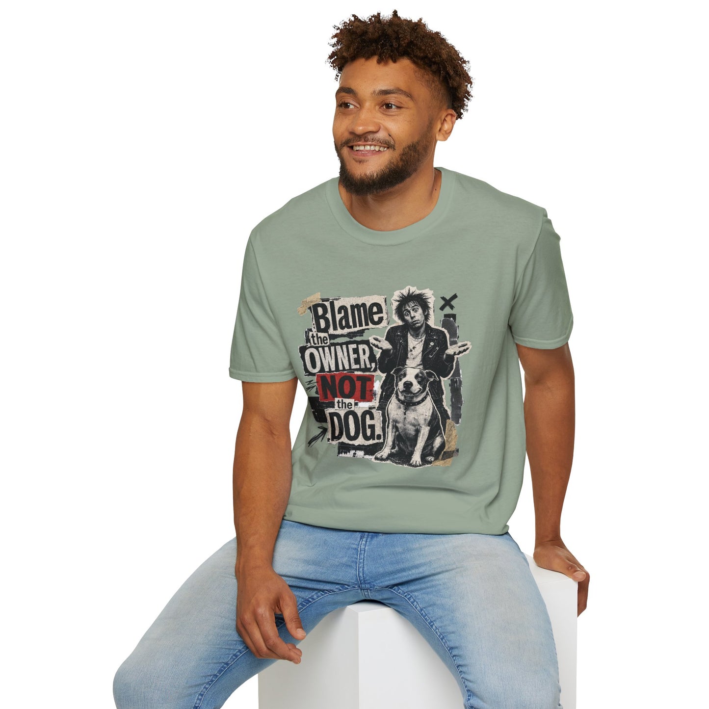 Blame the Owner Not the Dog T-Shirt - Funny Punk Dog Graphic Tee